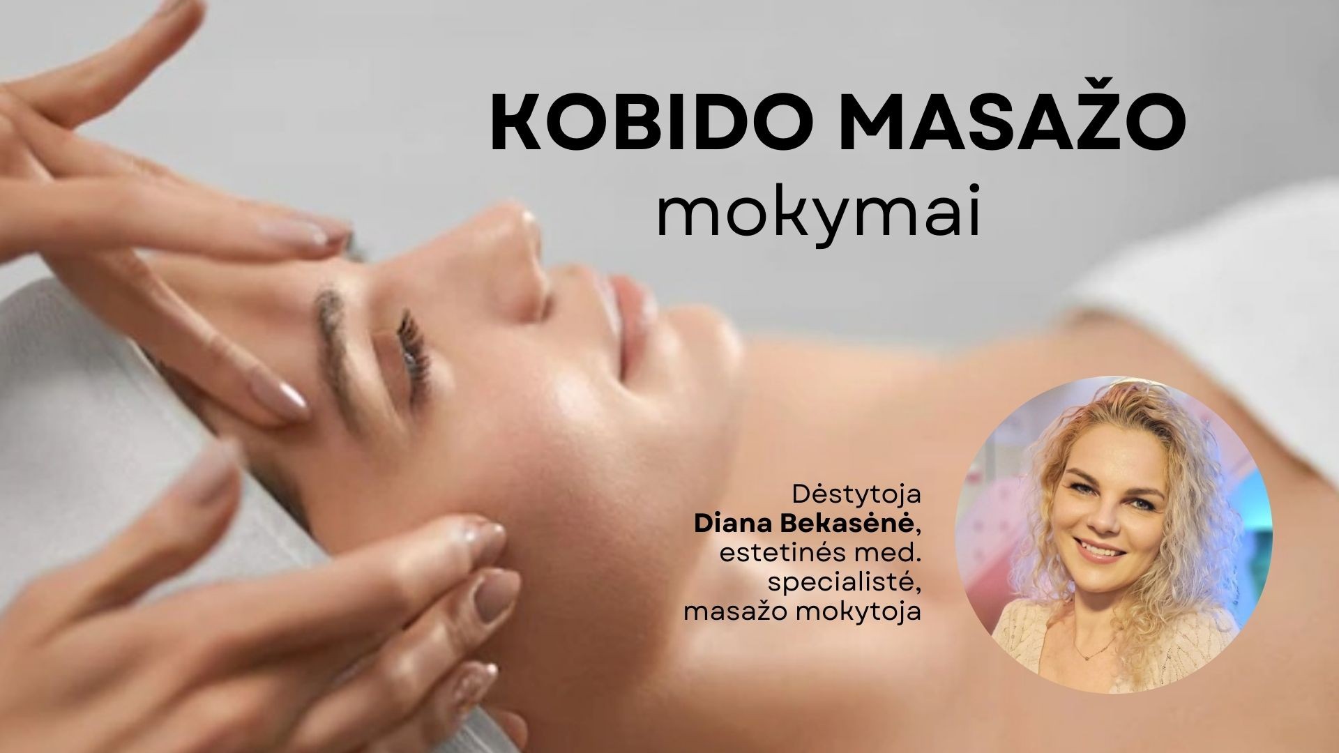 Megami Beauty Academy Facebook ad: KOBIDO veido masažo mokymai Vilniuje