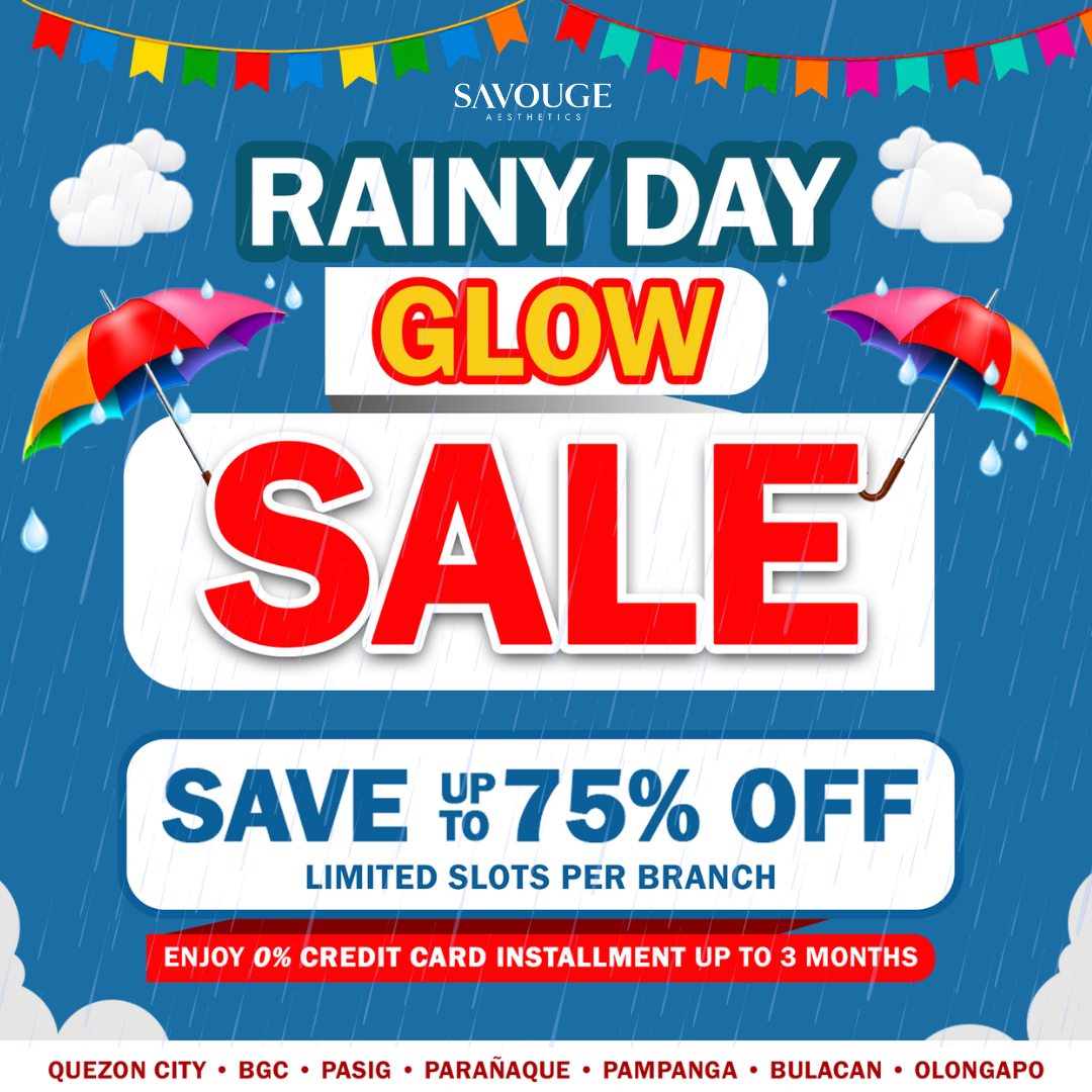 Savouge Aesthetics BGC Premier Facebook ad: Rainy Day Glow Sale, Save Up To 75% OFF