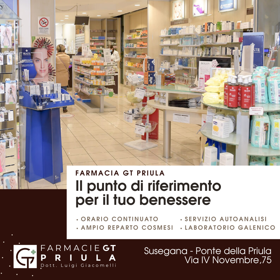 Farmacie GT Priula Facebook ad: La Farmacia GT Priula è il punto di…
