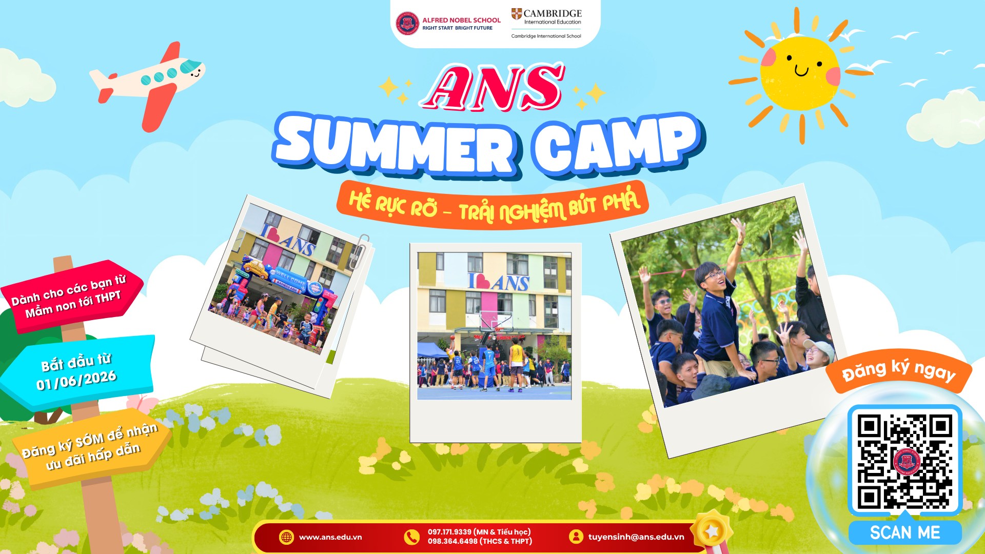 Alfred Nobel School - A.N.S Facebook ad: HÈ RỰC RỠ, TRẢI NGHIỆM BỨT PHÁ CÙNG…