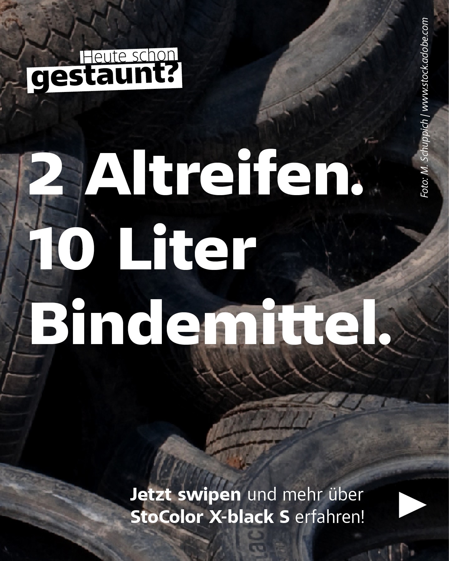 Sto Deutschland Facebook ad: Was machen eigentlich 2 Altreifen in 10 Liter…
