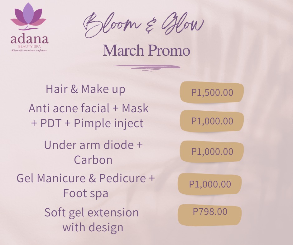Adana Beauty Spa Facebook ad: Bloom & Glow this March at Adana Beauty…
