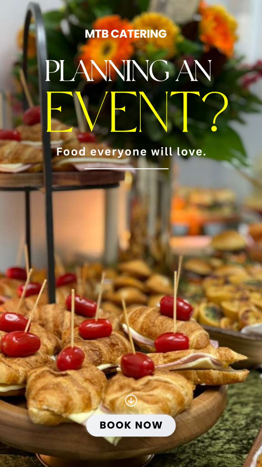 MTB Catering Facebook ad: Unforgettable Food for Unforgettable Moments
