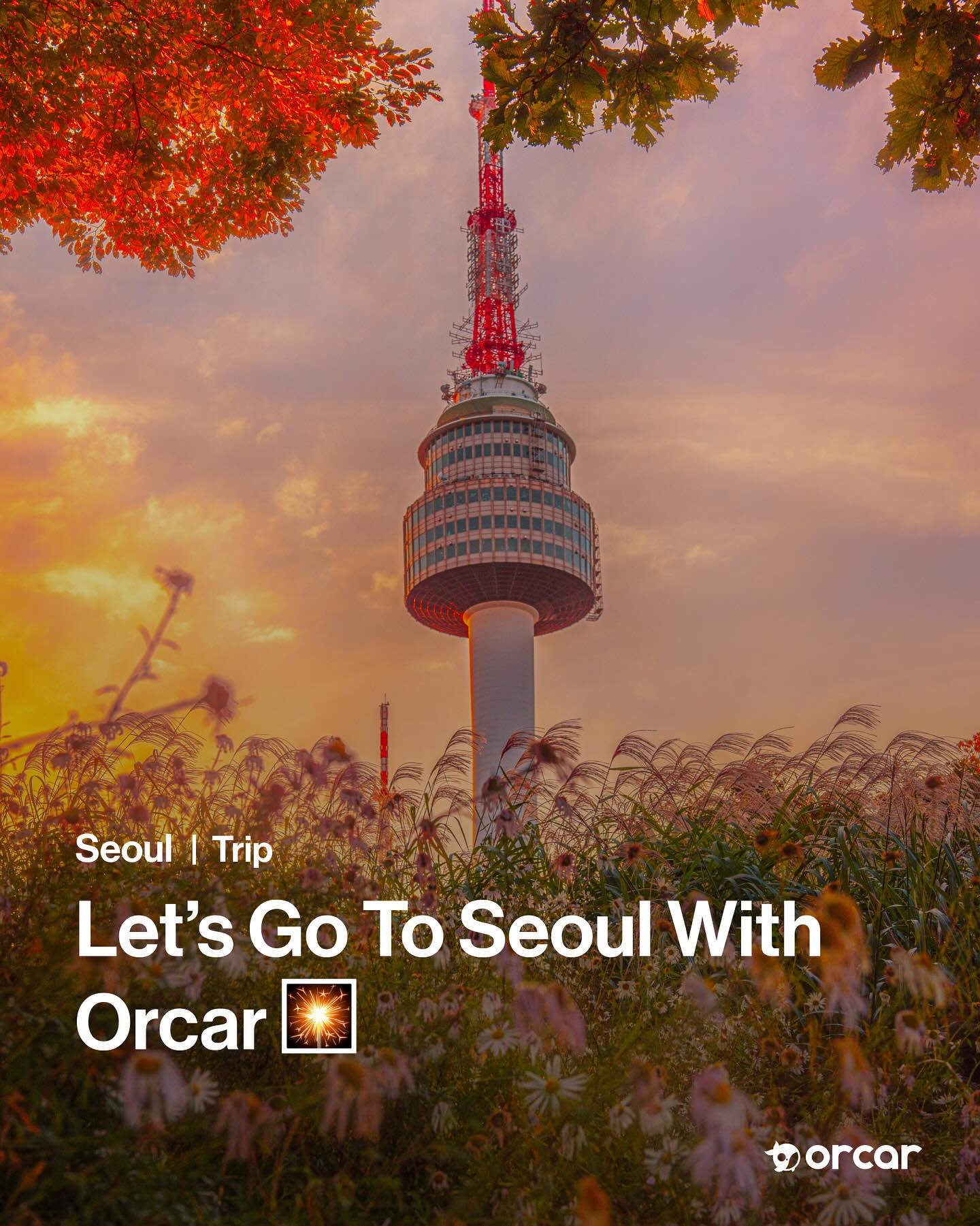Orcar Facebook ad: Seoul, Where the Journey Begins
