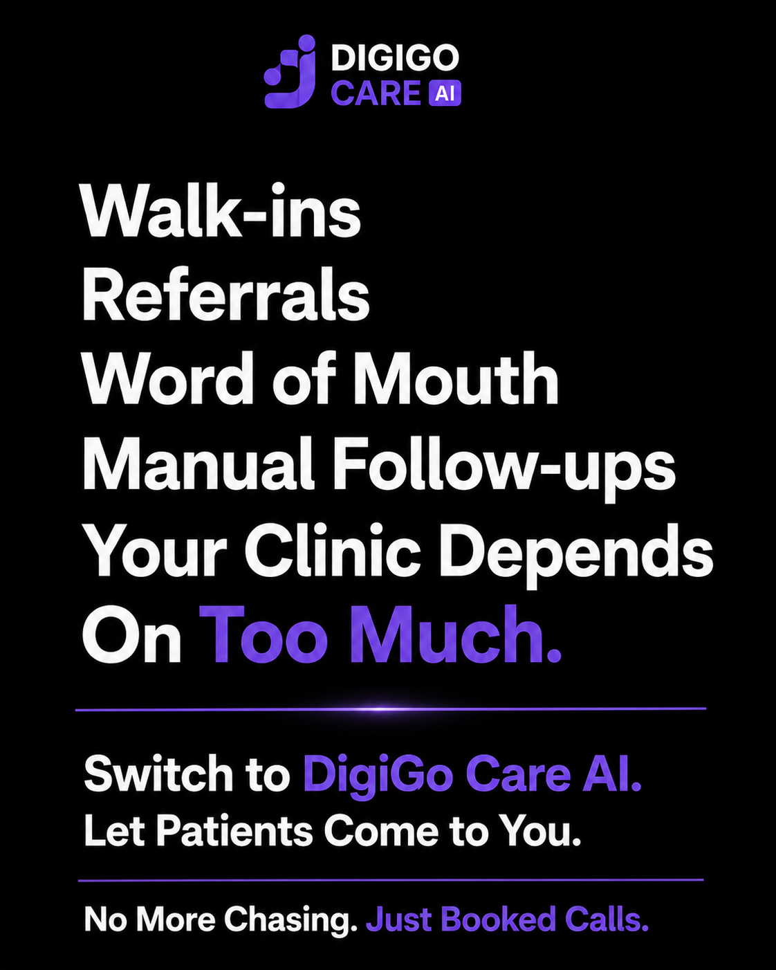 DigiGo Care AI Facebook ad: Never Miss Another Patient Call