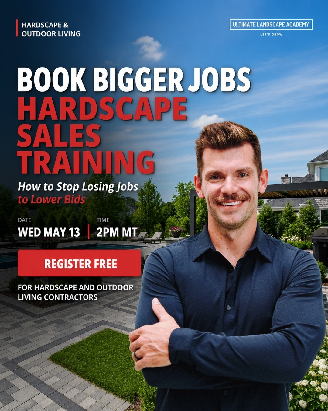 Andrew Letersky Facebook ad: Book Bigger Hardscape Jobs