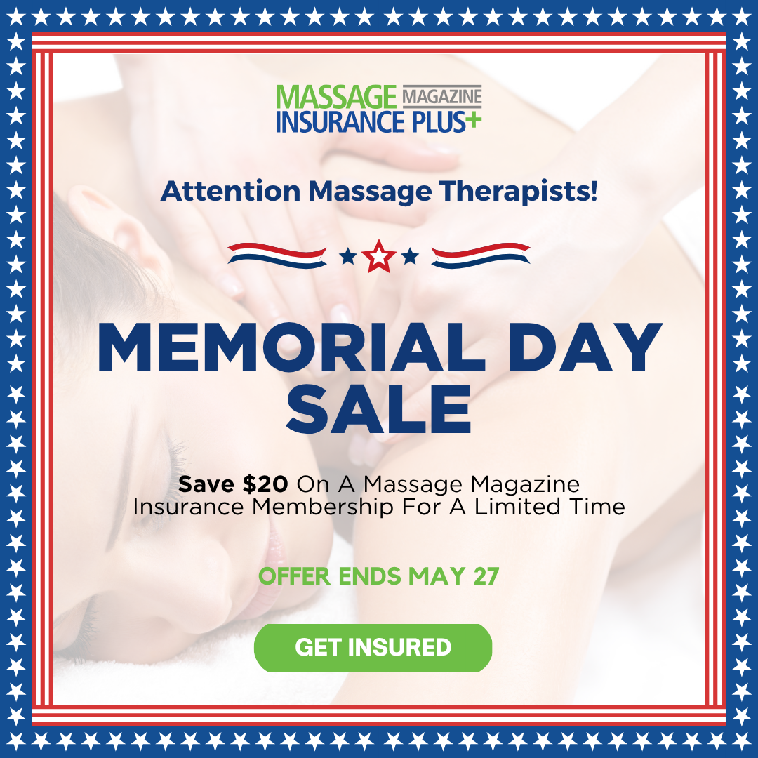 Massage Magazine Insurance Plus Facebook ad: $20 Off Massage Therapist Insurance Membership, Memorial…