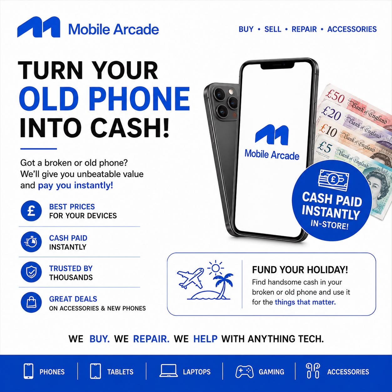 Mobile Arcade Facebook ad: Turn Your Old Phone Into Instant Cash!