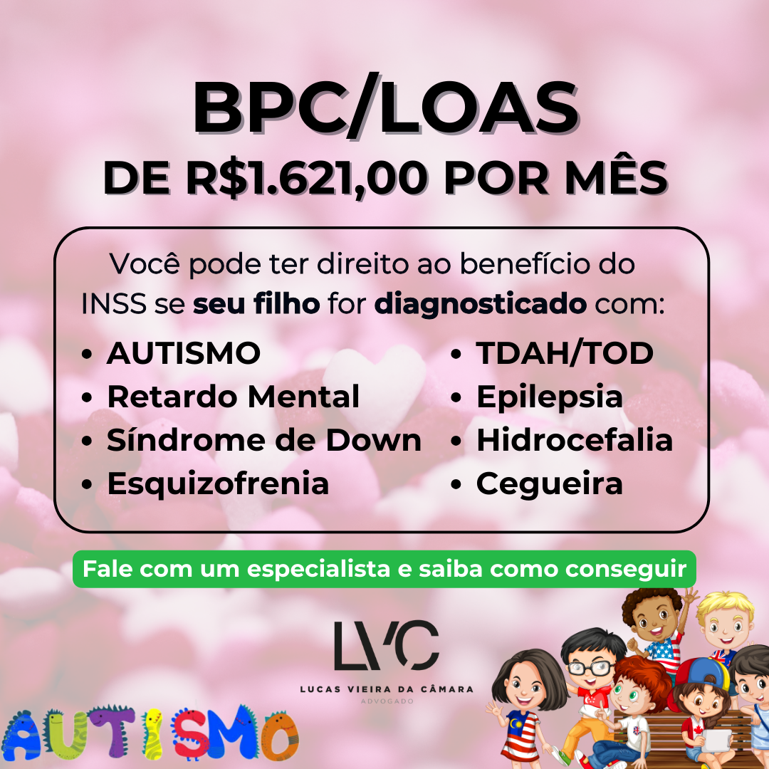 Dr Lucas Vieira da Câmara Facebook ad: Seu filho pode ter direito ao benefício mensalmente