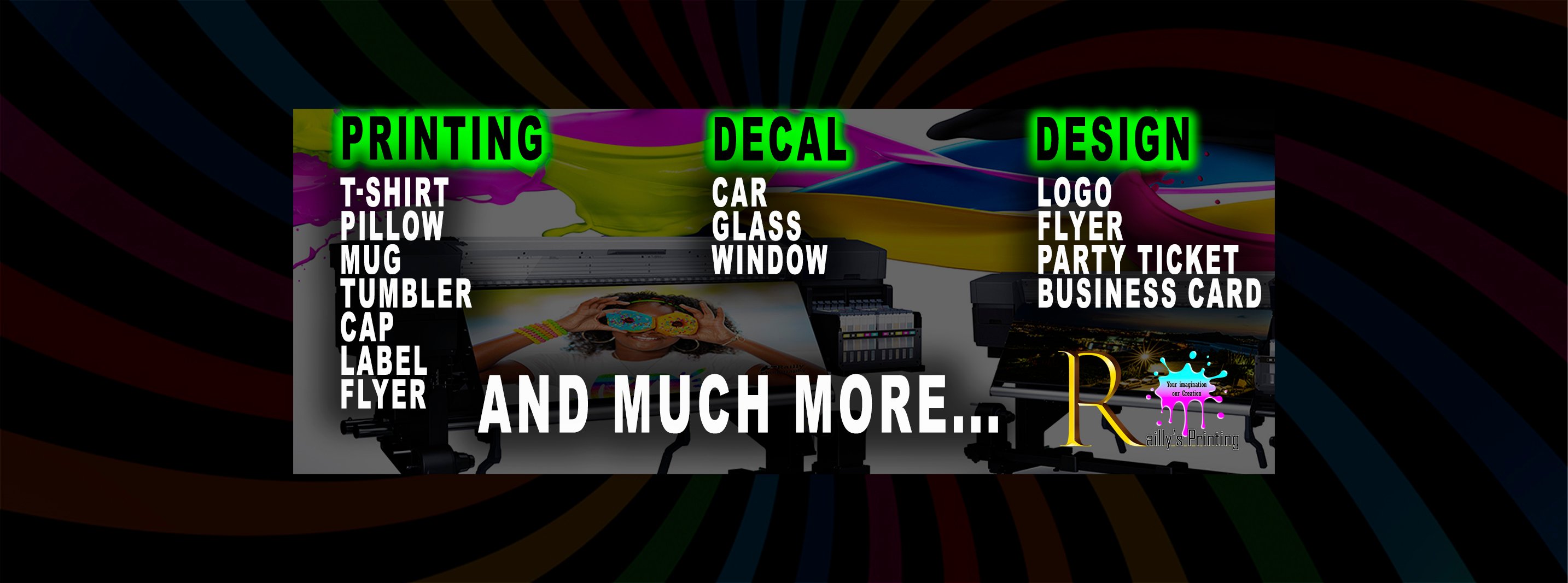 Railly's Printing Facebook ad: Railly’s Printing is a full service online agency…