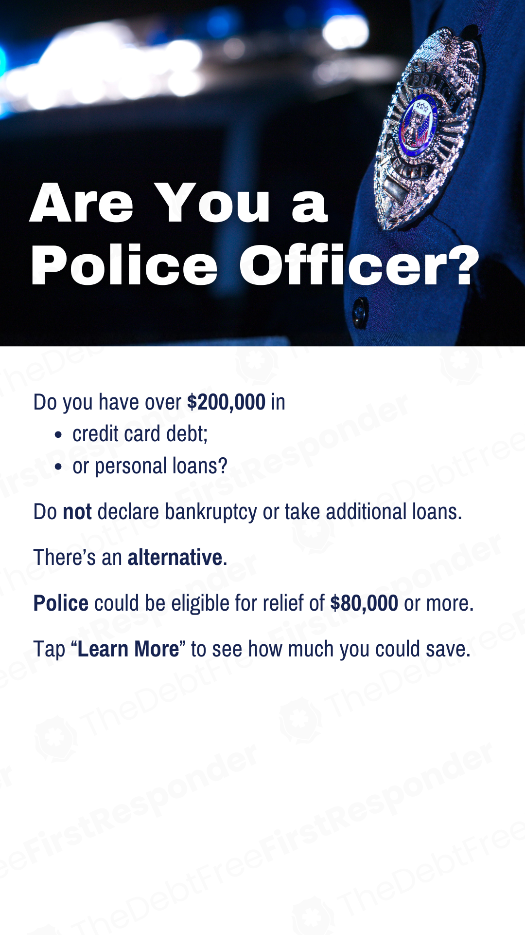 The Debt Free First Responder Facebook ad