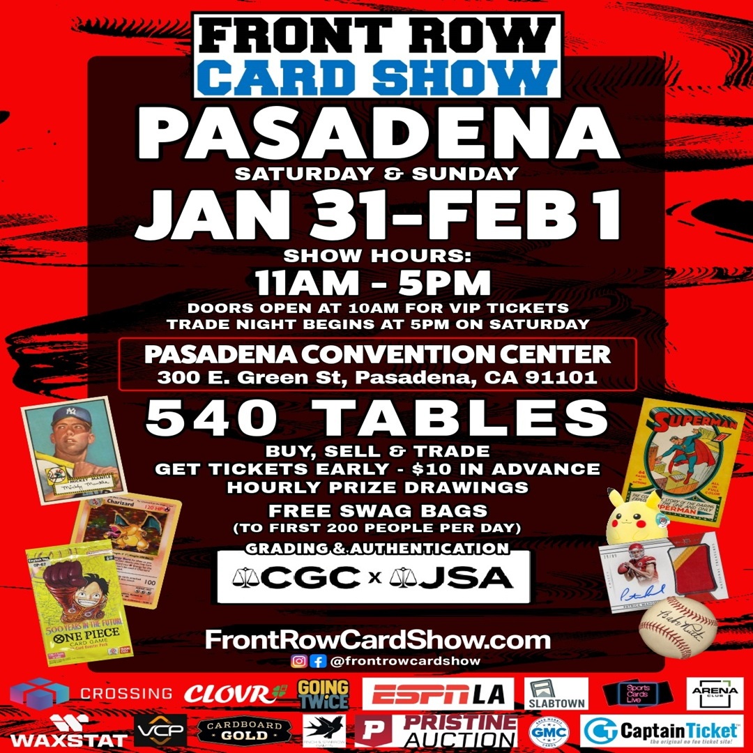 Front Row Card Show Facebook ad: Pasadena | Jan 31-Feb 1