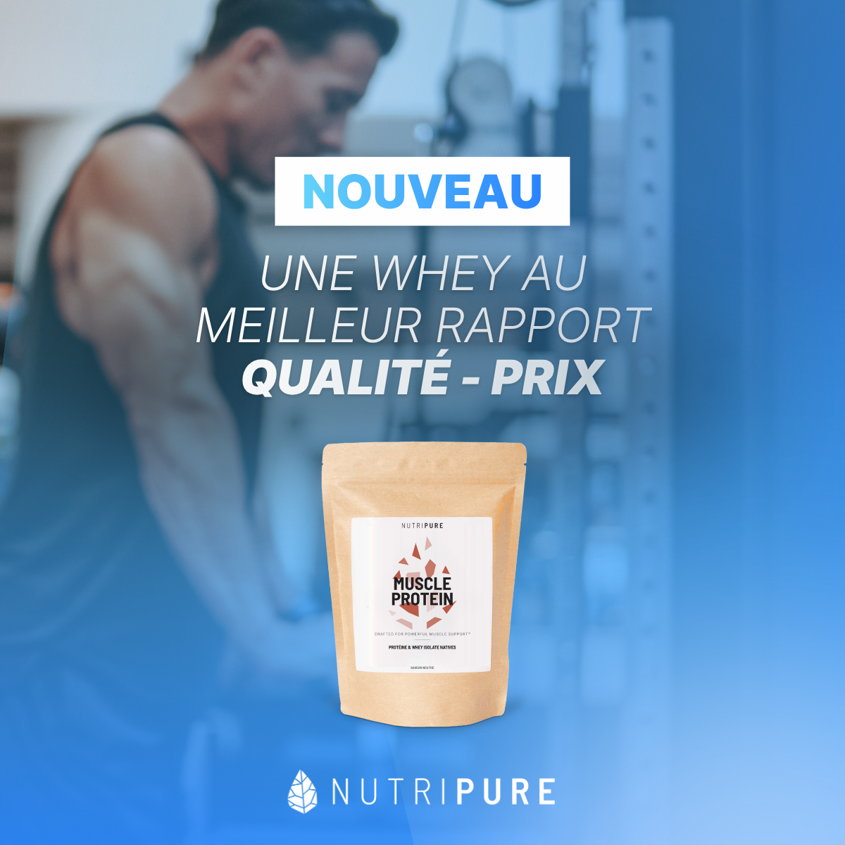 Nutripure Facebook ad: Muscle Protein | Le meilleur rapport qualité/prix