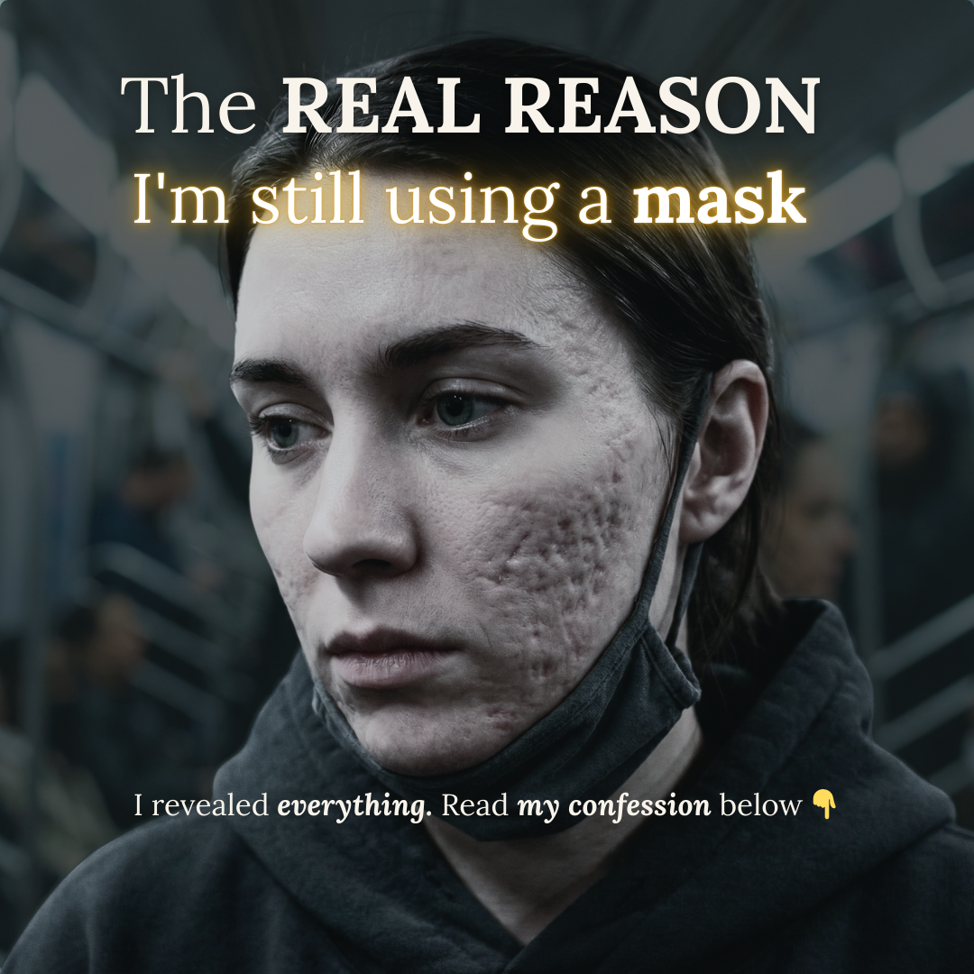 Autumn Rose Facebook ad: I'm Still Wearing a M*sk. Discover Why