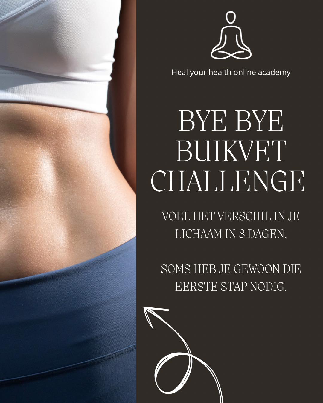 Heal your Health Academy Facebook ad: Doe je mee aan de BYE BYE BUIKVET…