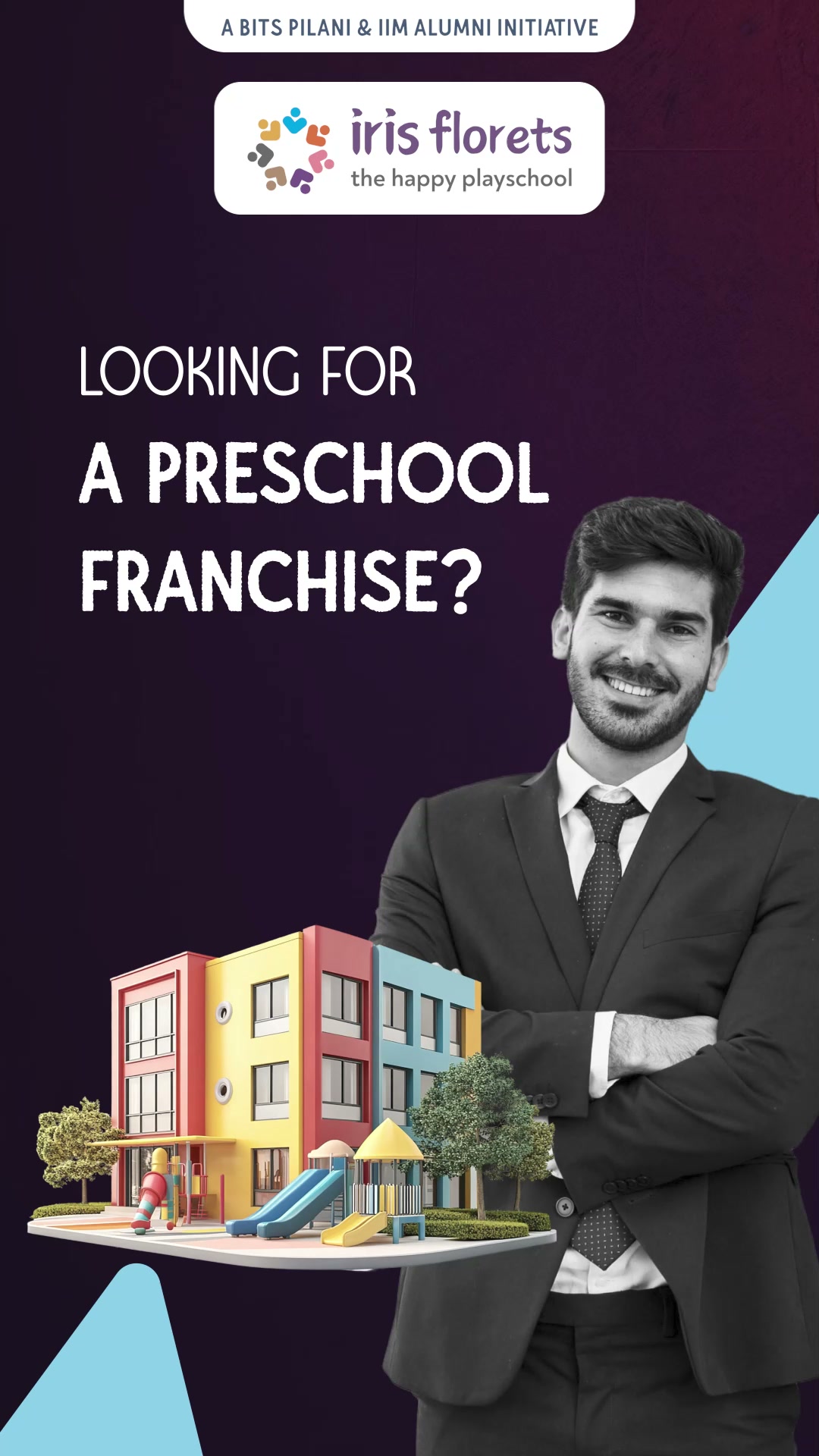 Iris Florets - the happy play school Facebook ad: Join hundreds of successful education entrepreneurs.