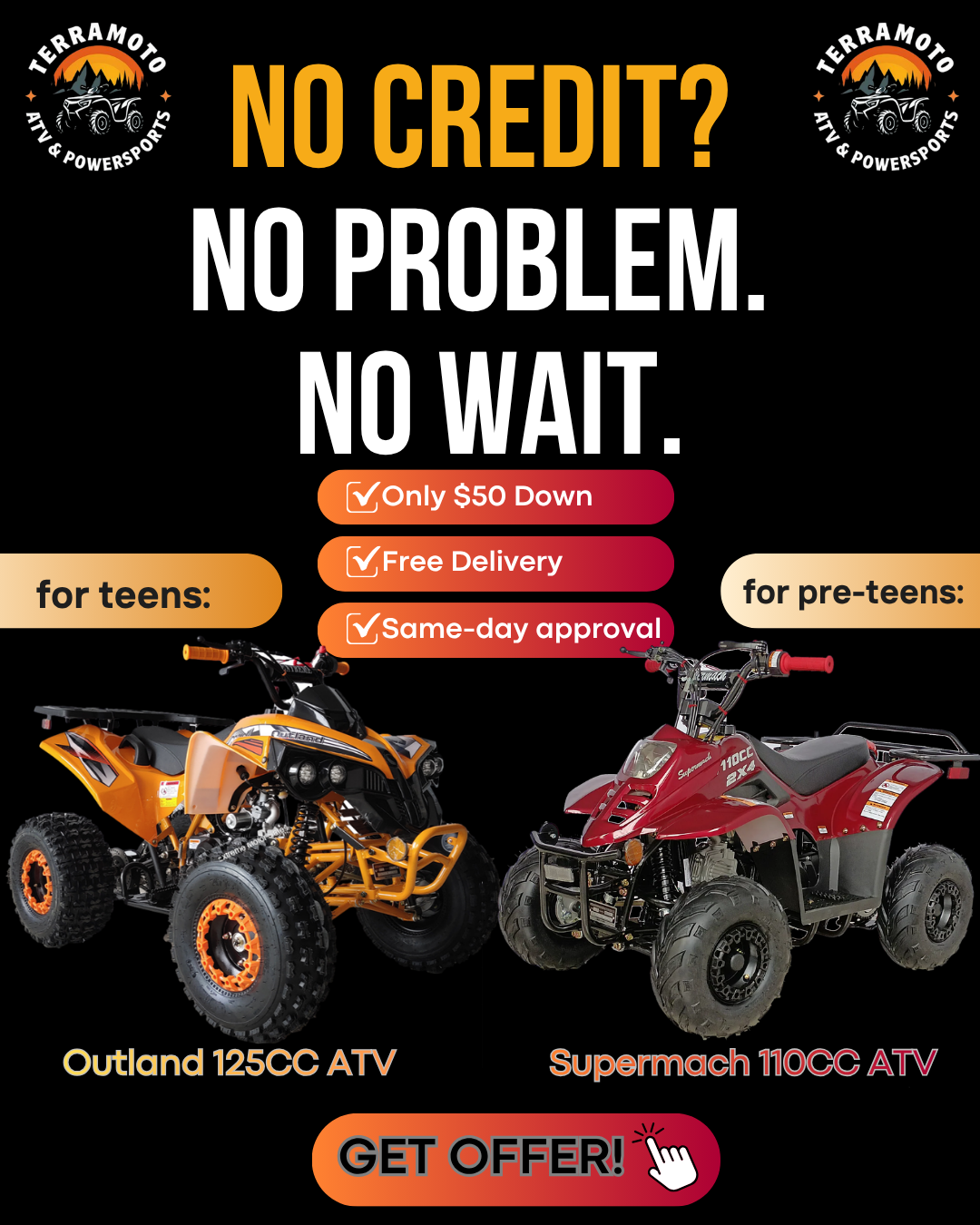 TerraMoto ATVs Facebook ad: Get Approved Today, No Credit Check Needed