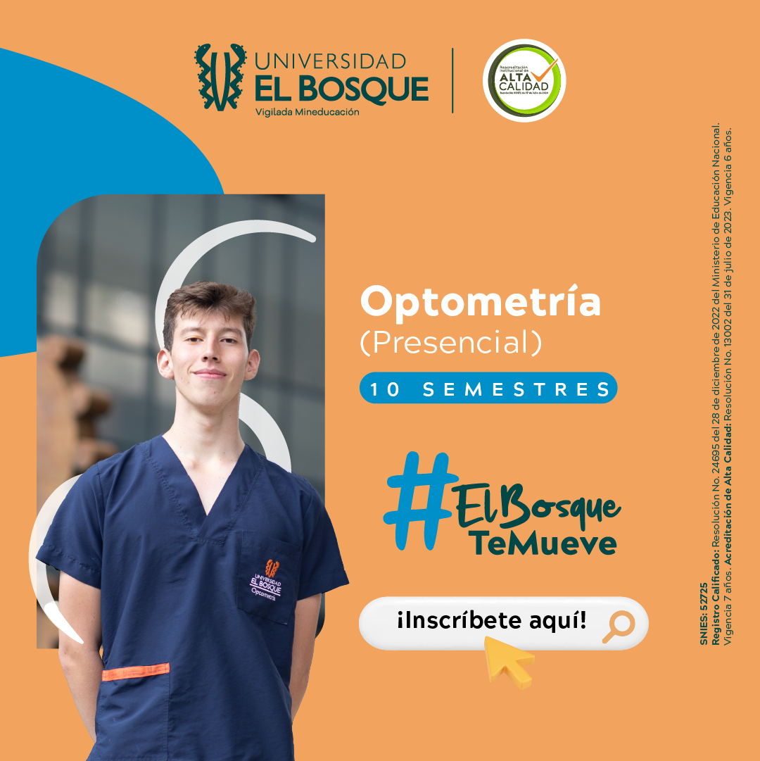 Admisiones Universidad El Bosque Facebook ad: ¡Estudia Optometría en El Bosque!