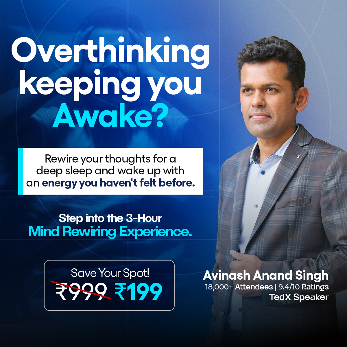Avinash Anand Singh Facebook ad: Rewire the Mind That Controls Your Life