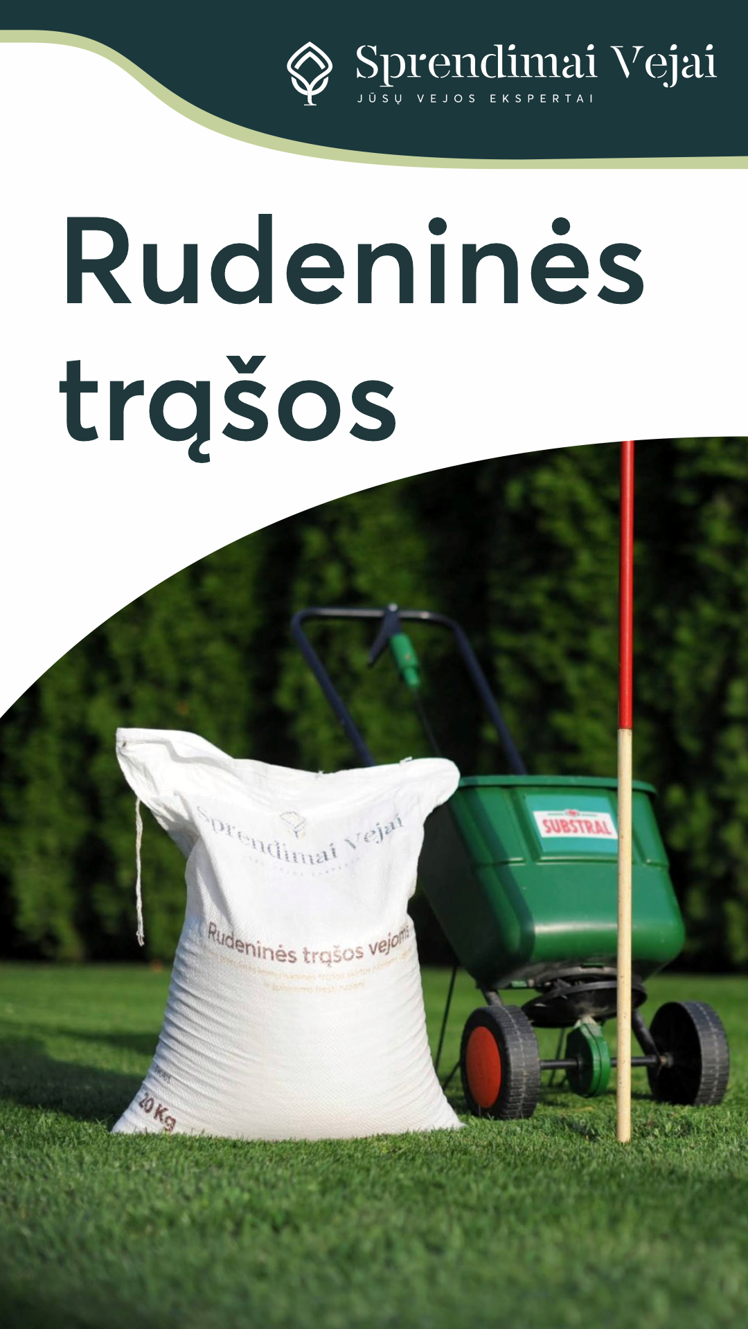 Sprendimai Vejai Facebook ad: Rudeninės trąšos vejai
