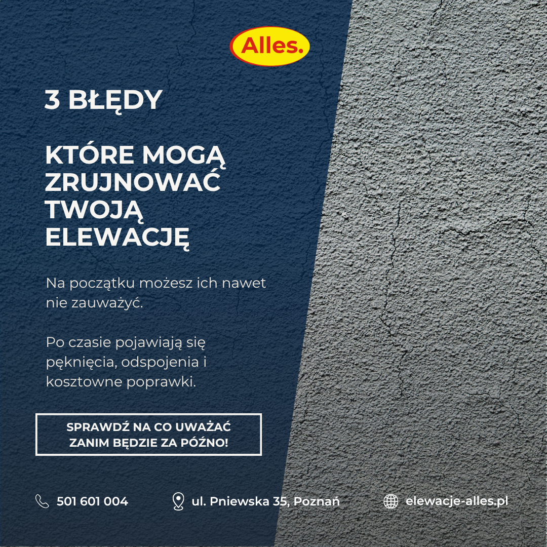 Alles Elewacje Facebook ad: Błędy na elewacji często widać dopiero wtedy, gdy…