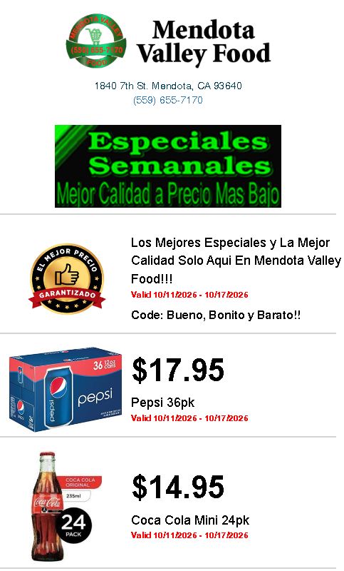 Mendota Valley Foods Facebook ad: Aqui les dejamos el especial de esta semana…