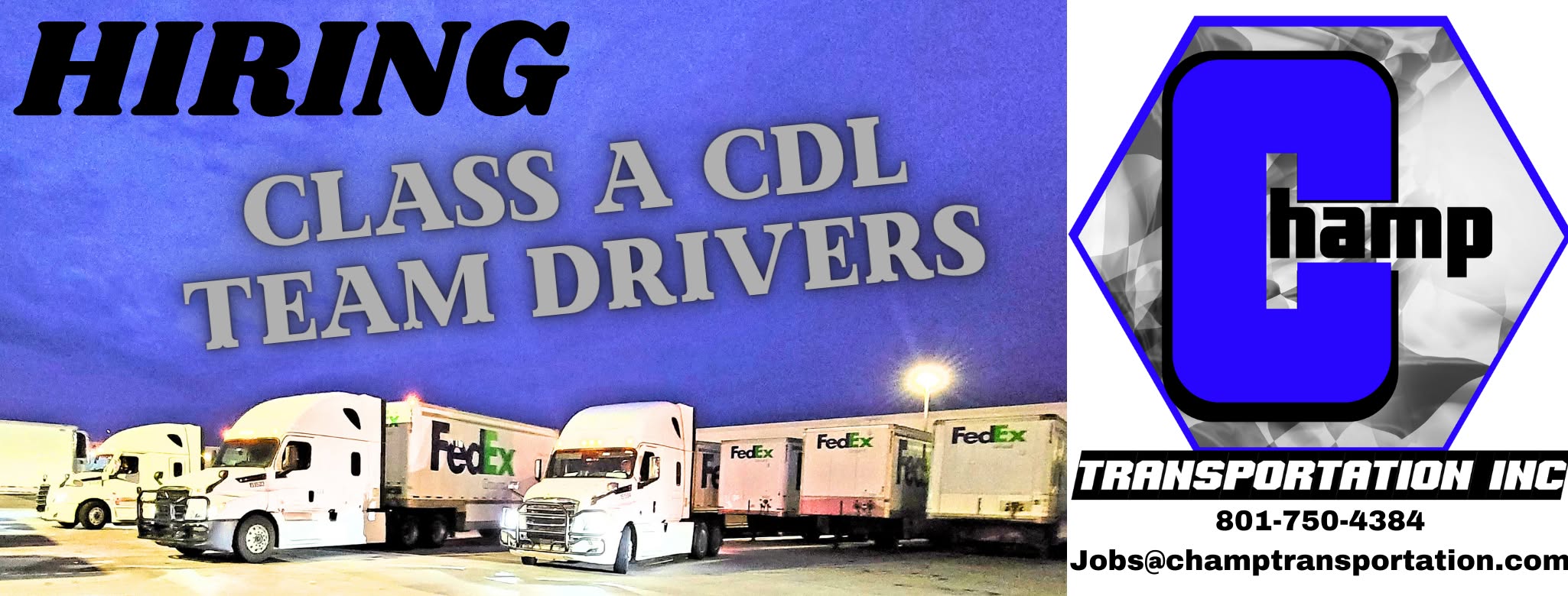 Champ Transportation Inc Facebook ad: Hiring a Class A CDL team drivers for…