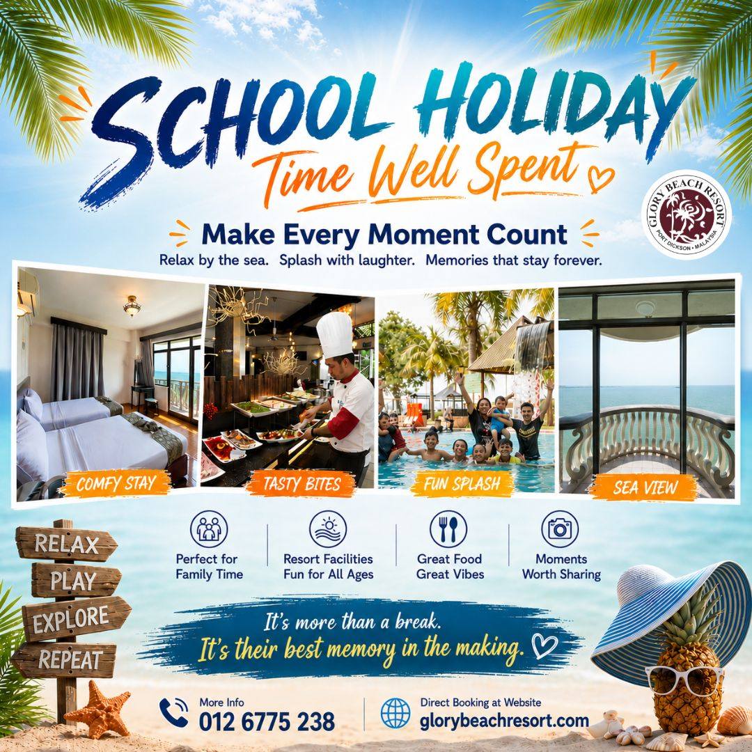 Glory Beach Resort, Port Dickson, Negeri Sembilan, Malaysia Facebook ad: SCHOOL HOLIDAY MODE: ON