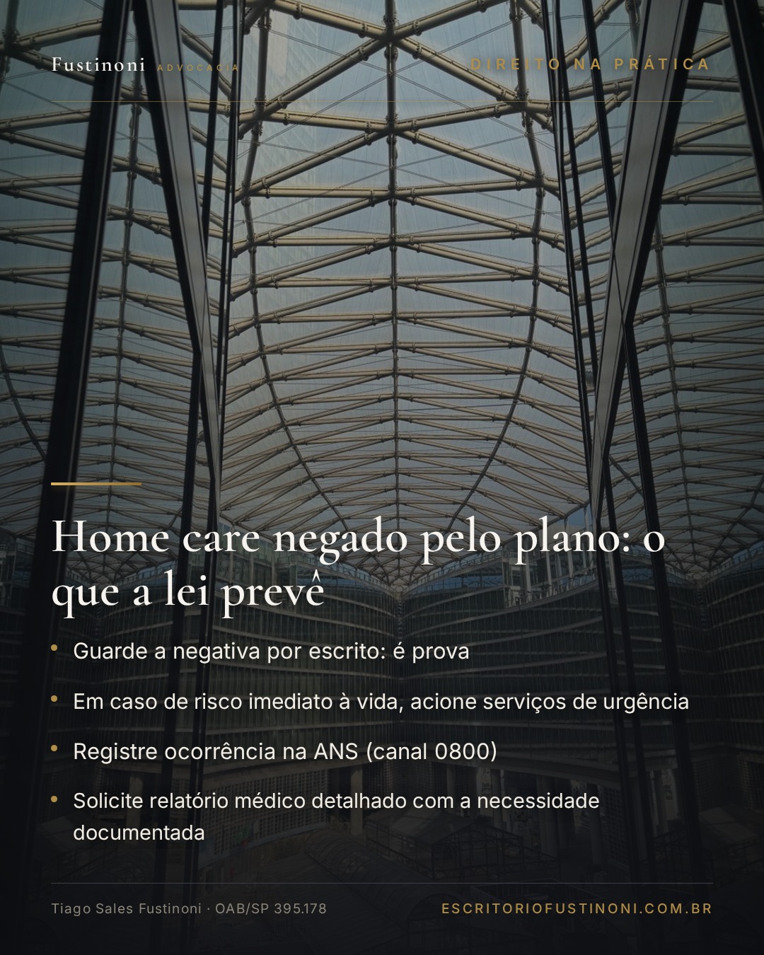Fustinoni Advocacia Facebook ad: A negativa de home care por operadora de…