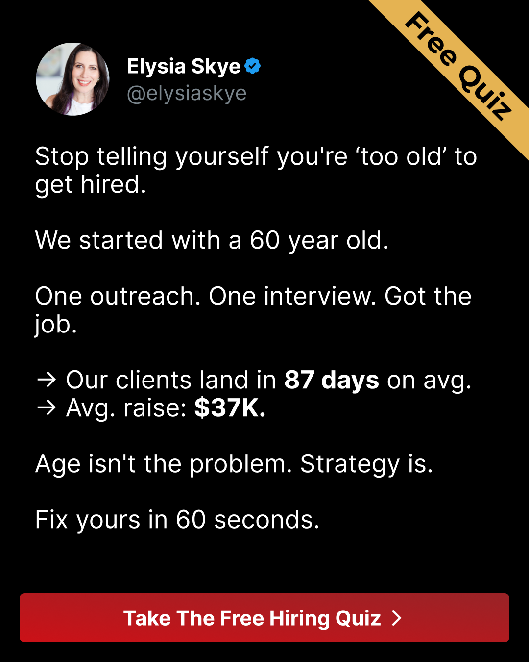 Career Growth Facebook ad: 87 Days to Hired. At Any Age. (Free Quiz)