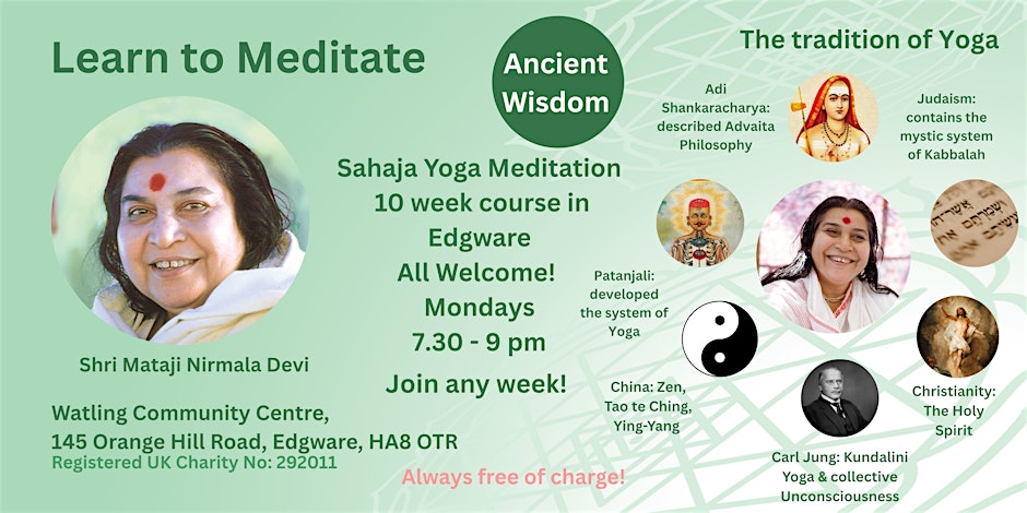 Free Meditation, London Facebook ad: Learn to Meditate Edgware - Ancient Wisdom - Free…
