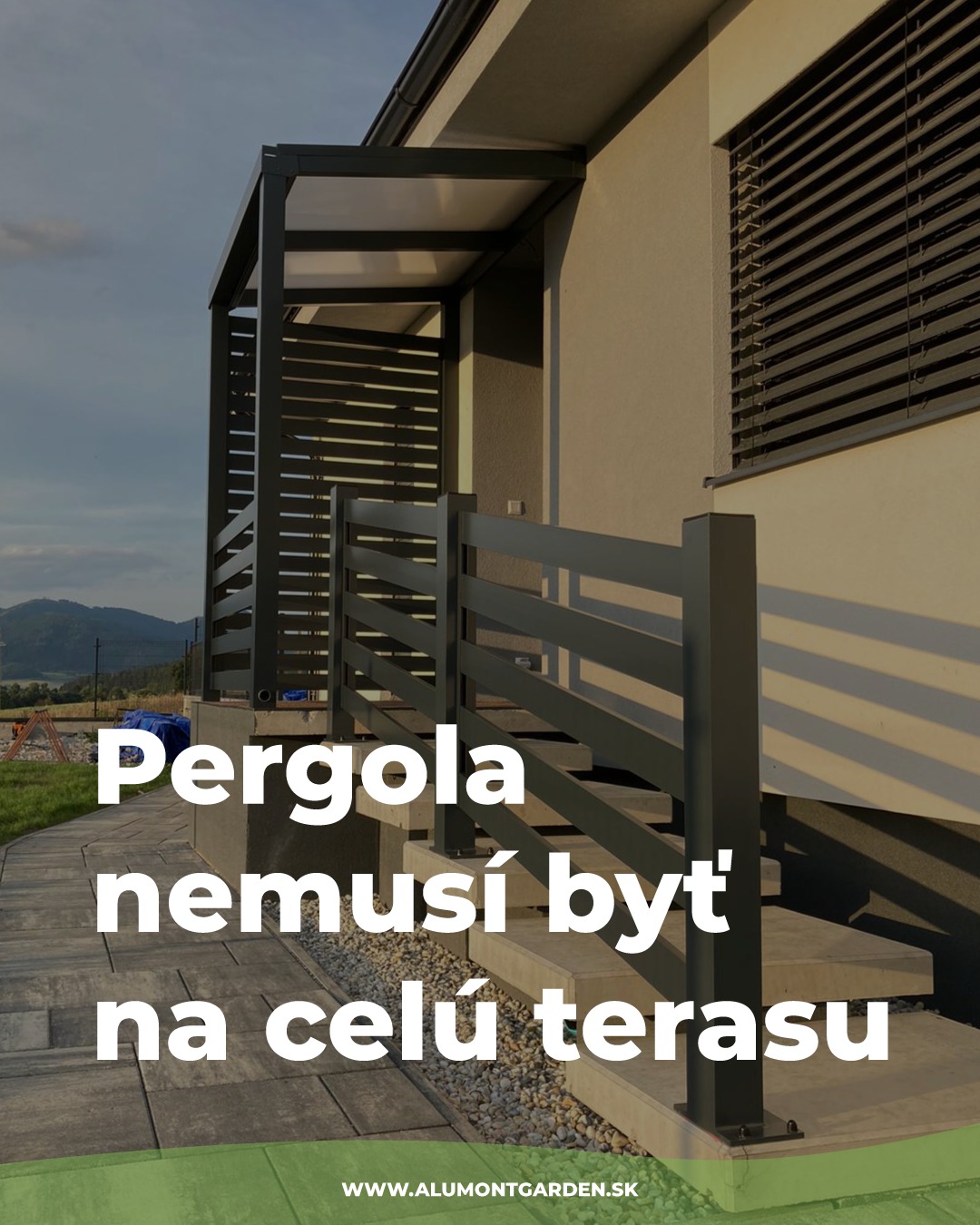 Alumont Garden - Hliníkové pergoly Facebook ad: Nie každá realizácia musí byť veľká terasa.