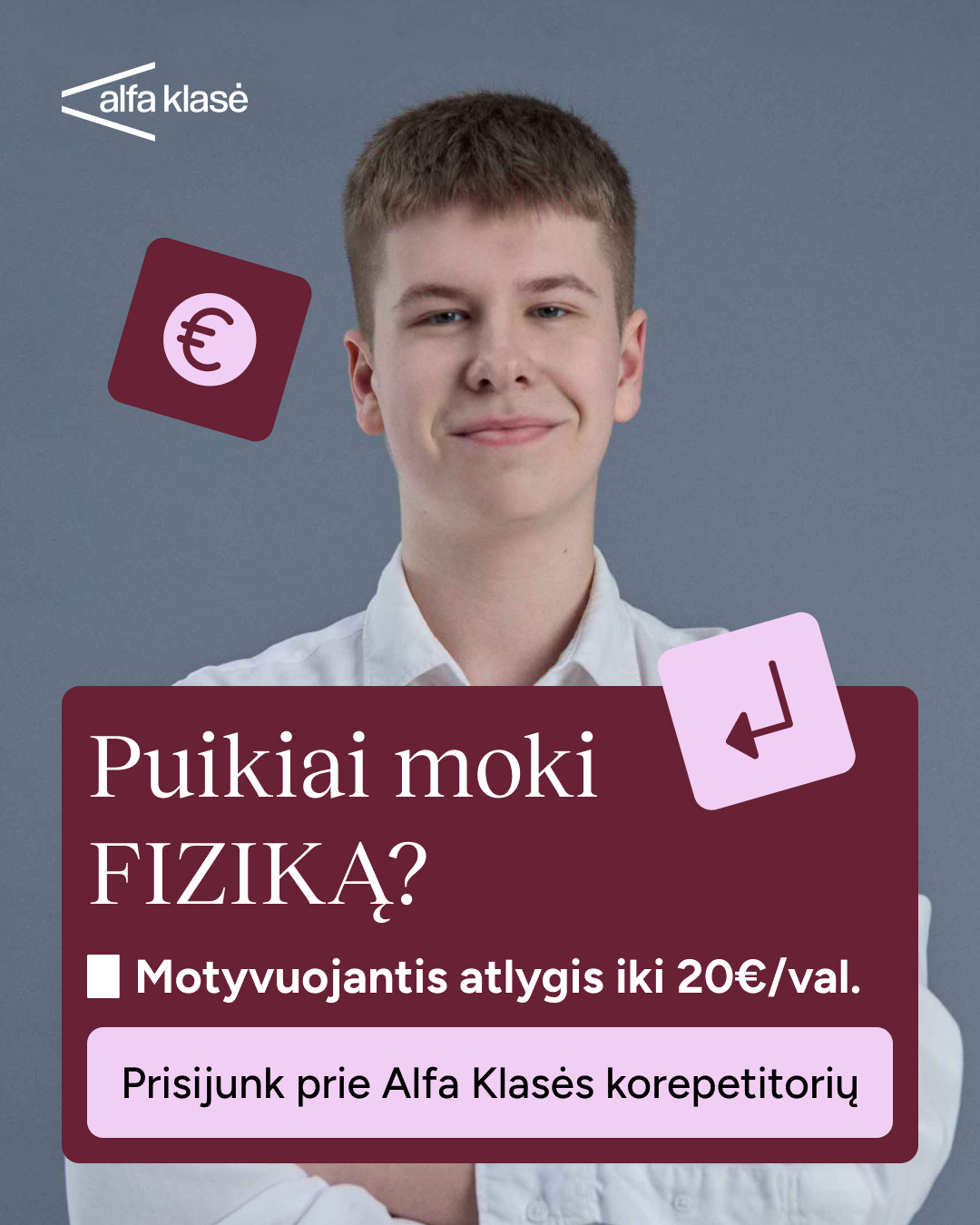 Alfa Klasė Facebook ad: Tapk fizikos korepetitoriumi