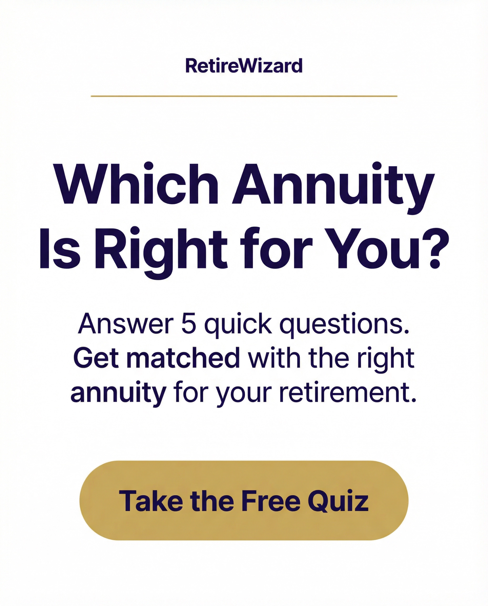 RetireWizard Facebook ad: Find the Right Annuity for You