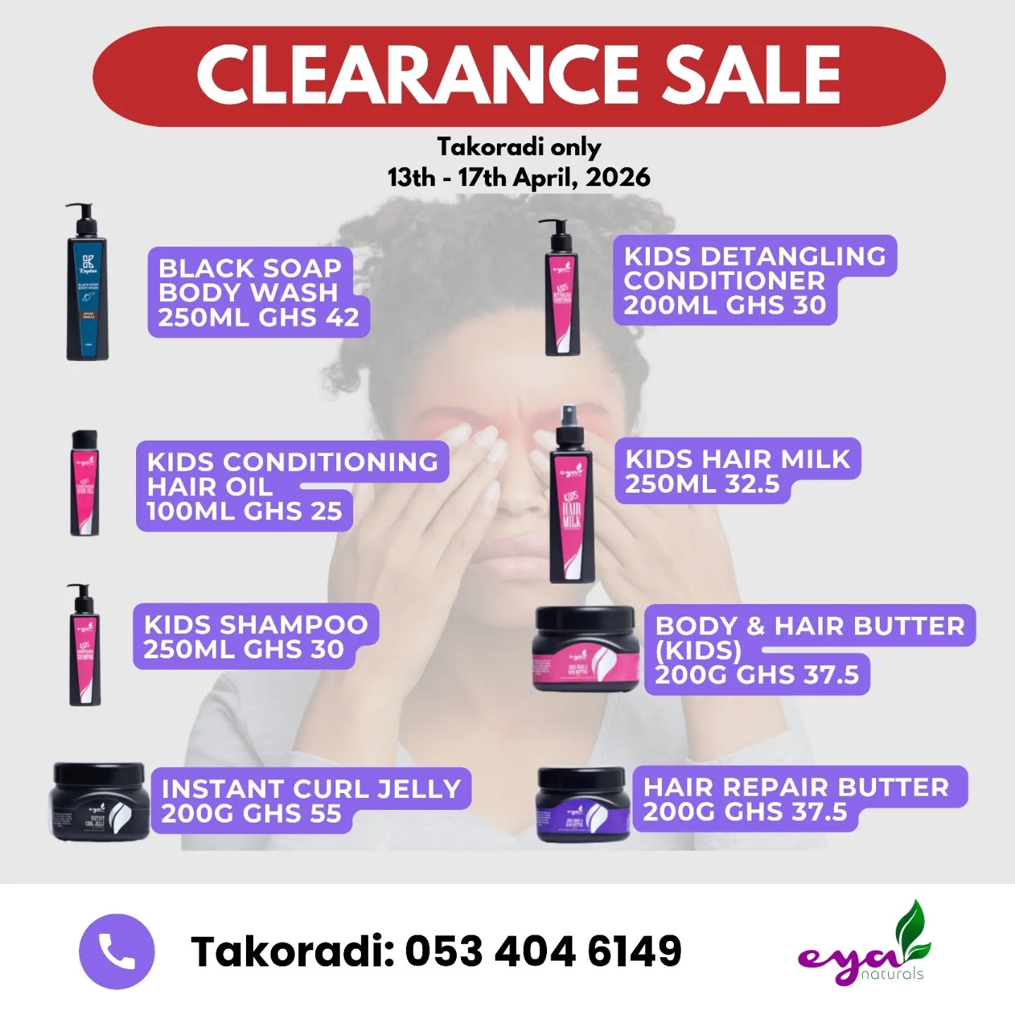 Eya Naturals Facebook ad: Takoradi, this one is for you.