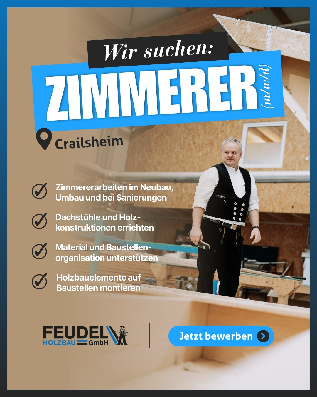 Feudel Holzbau GmbH Facebook ad: Zimmerer-Profis (m/w/d) gesucht!