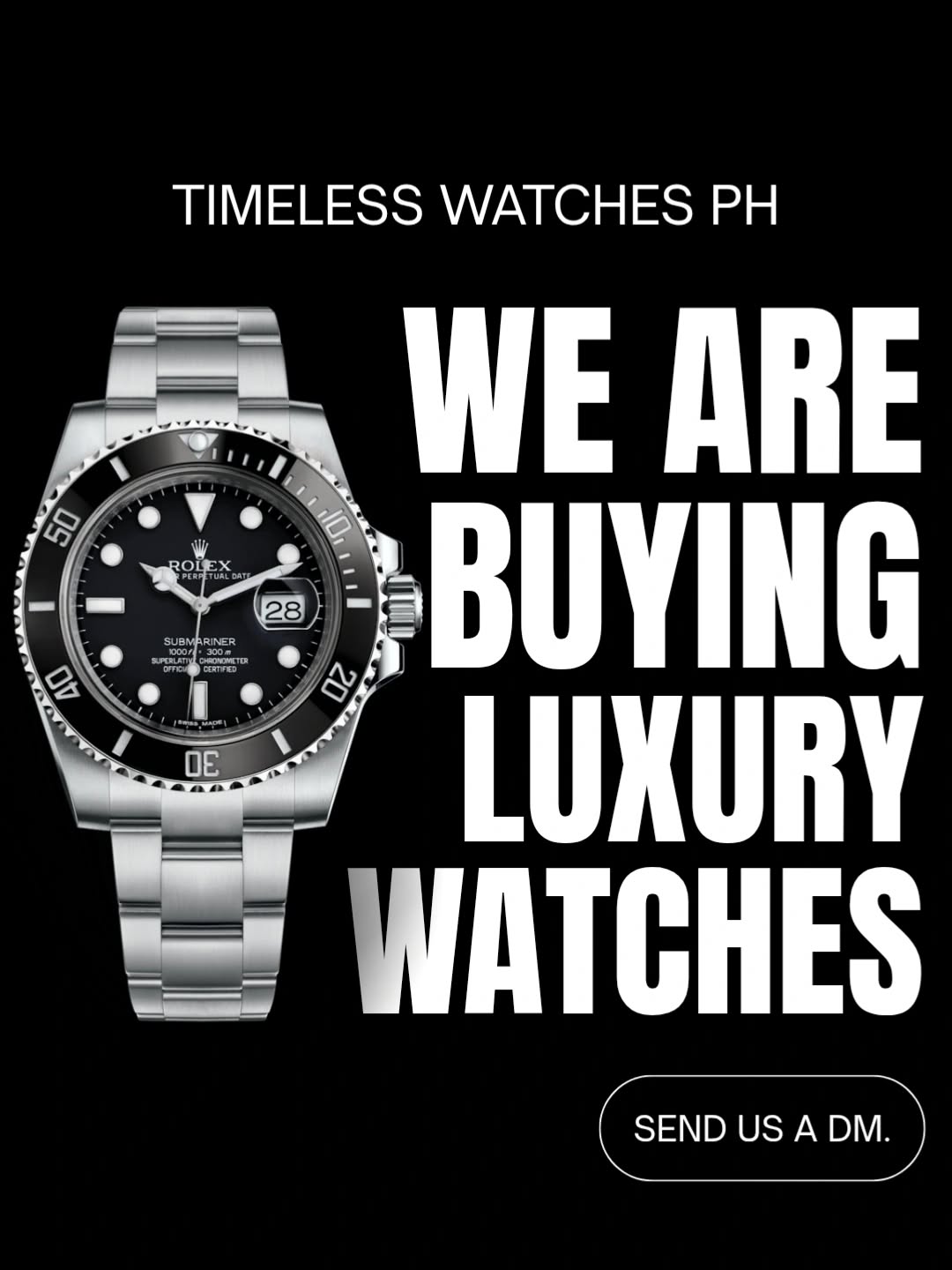 timelesswatchesph Facebook ad: Send us a DM or contact us 09288640620