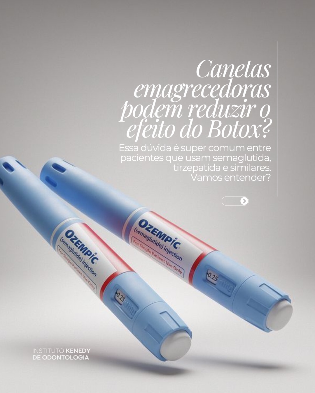 Instituto Kenedy Odontologia Facebook ad: Você já ouviu dizer que as canetas emagrecedoras…