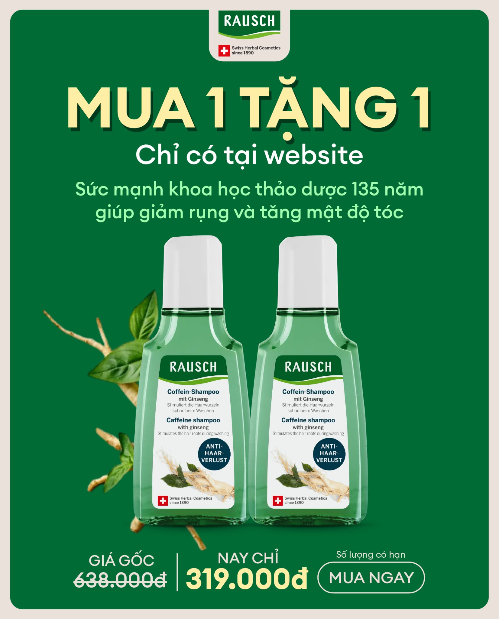 Rausch Vietnam Facebook ad: MUA 1 TẶNG 1 DẦU GỘI HỖ TRỢ TÁI TẠO NANG TÓC