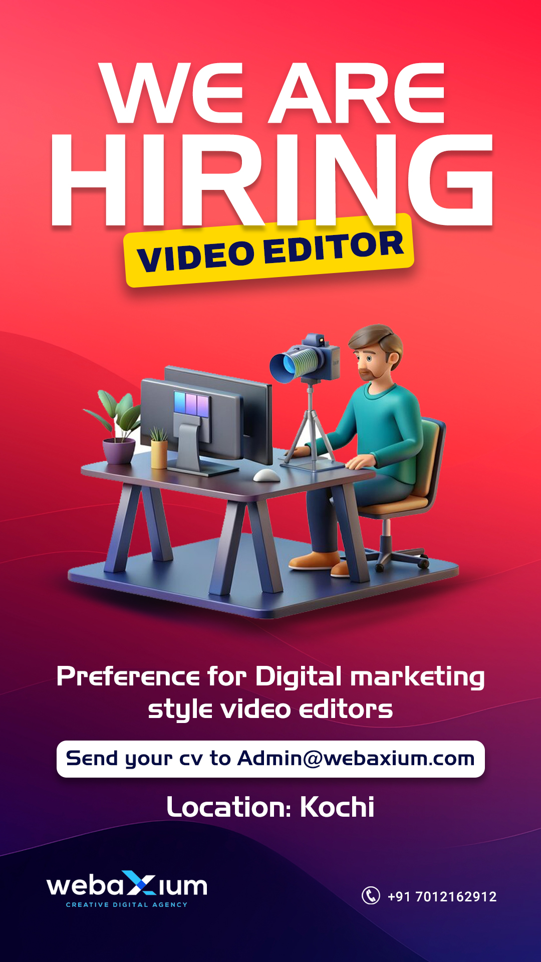 Webaxium Facebook ad: We're Hiring: Video Editor!