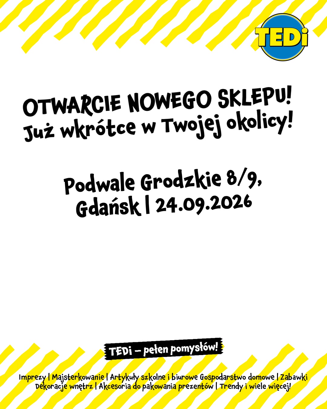 TEDi Polska Facebook ad: Nowy sklep, nowy wystrój