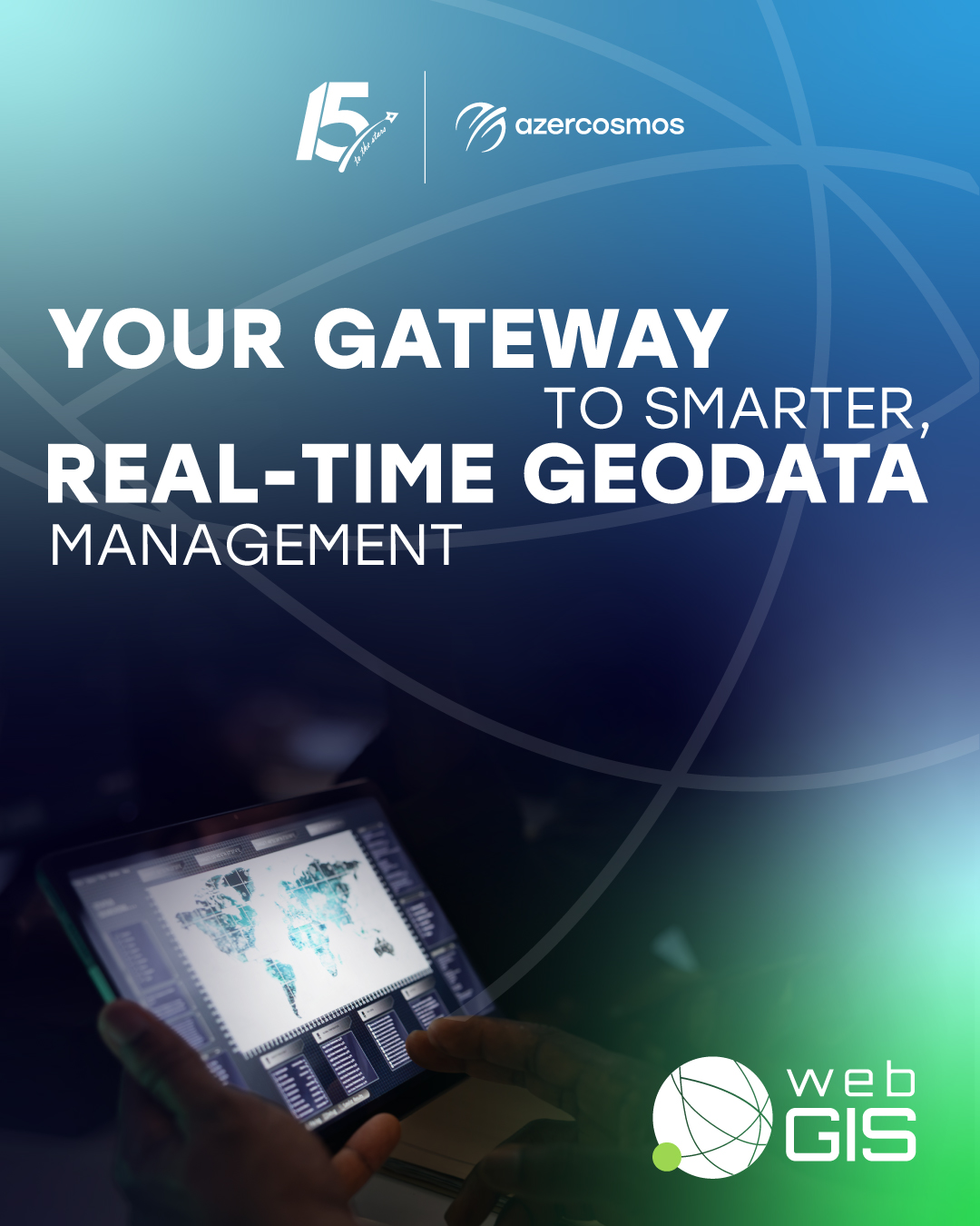 Azercosmos Facebook ad: WebGIS brings your geodata into one intelligent ecosystem…