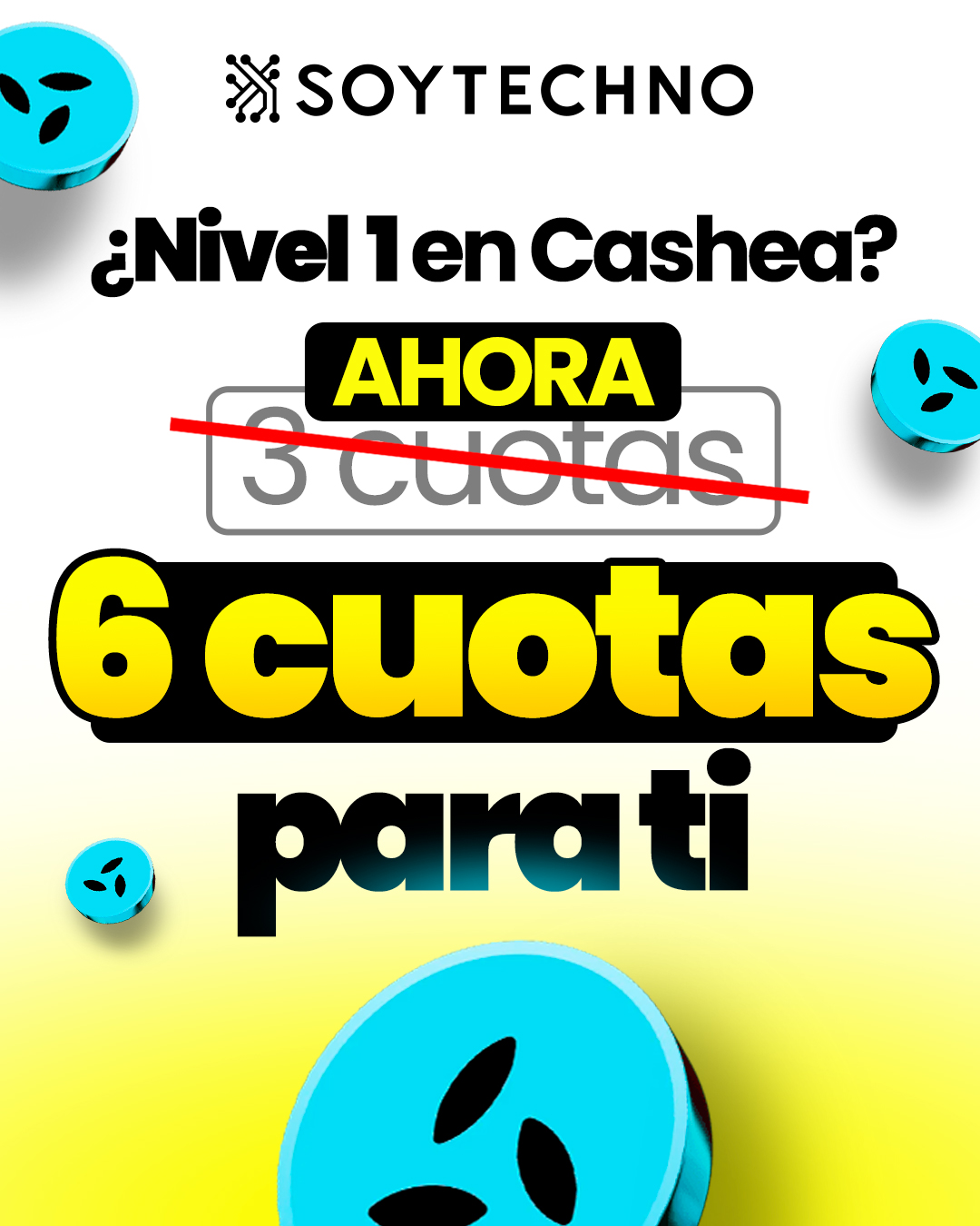 Grupo Soytechno Facebook ad: ¿NIVEL 1 EN CASHEA?