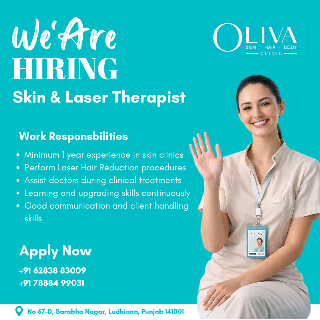 Oliva Clinic Ludhiana Facebook ad: Join Oliva Clinic Ludhiana as a Skin &…
