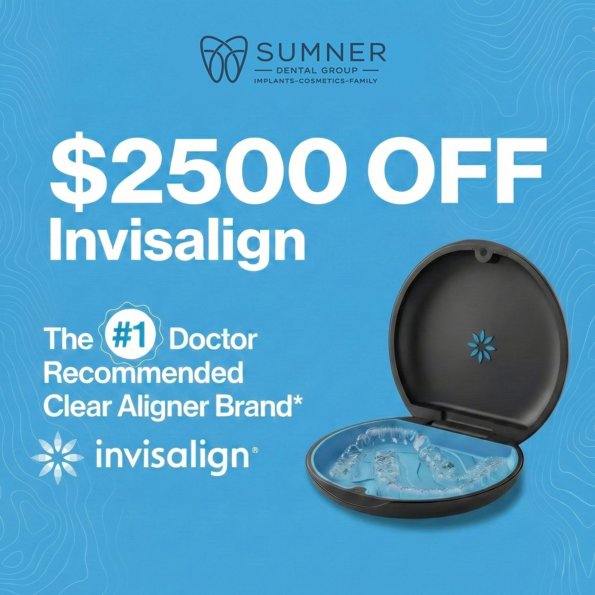 Sumner Dental Group - Dentist Gallatin Facebook ad: $2500 OFF On Invisalign Treatment!