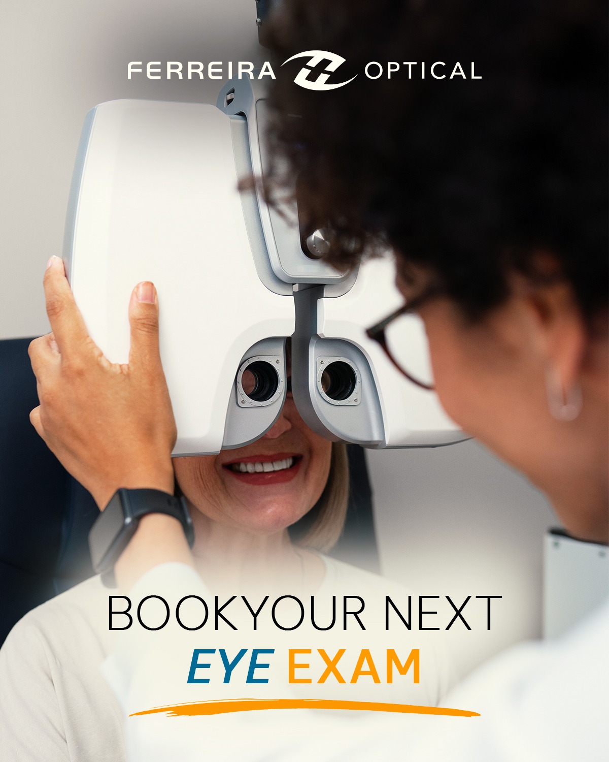 Ferreira Optical Facebook ad: Don't wait until your vision tells you something…