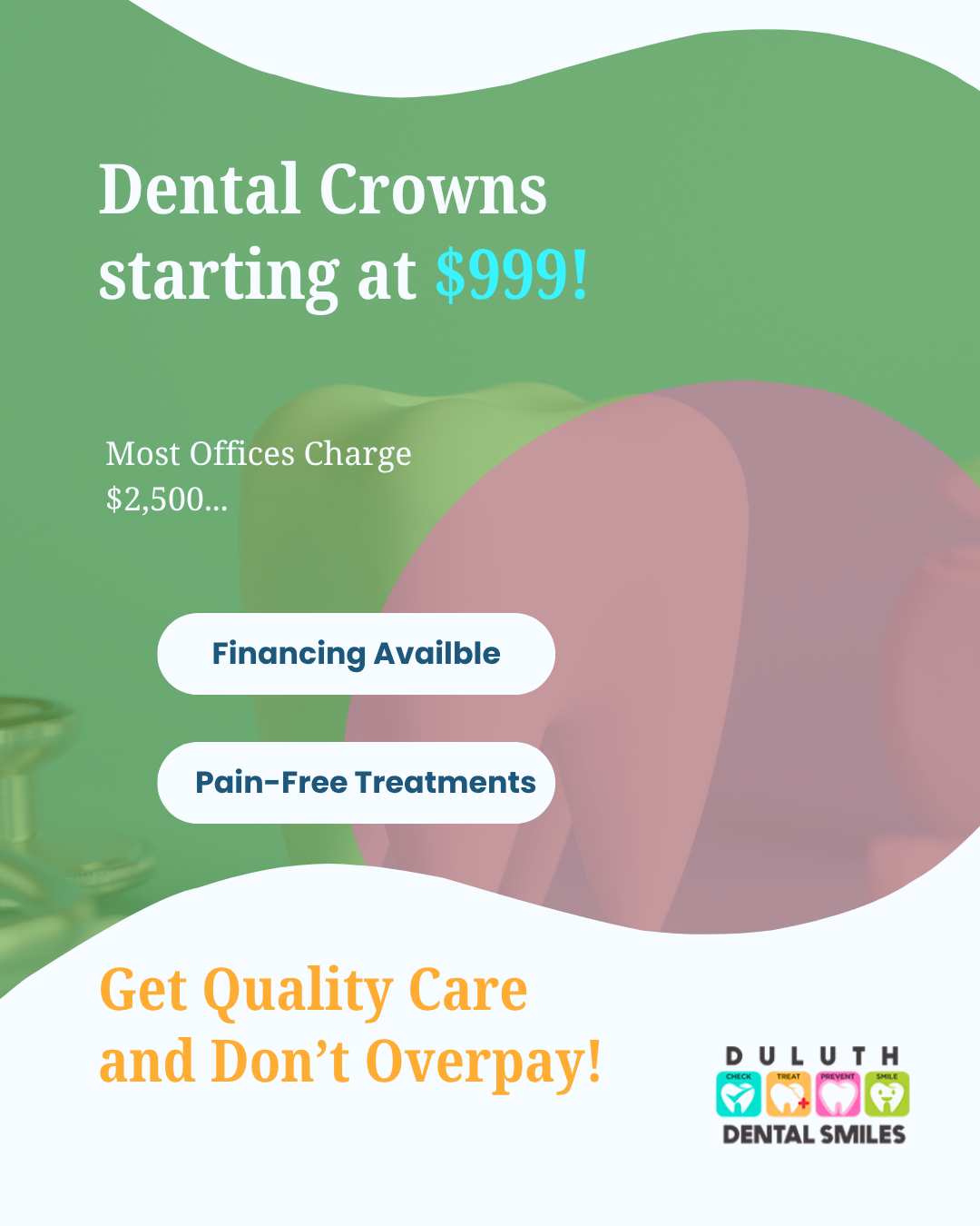 Duluth Dental Smiles Facebook ad from Oct 28, 2025