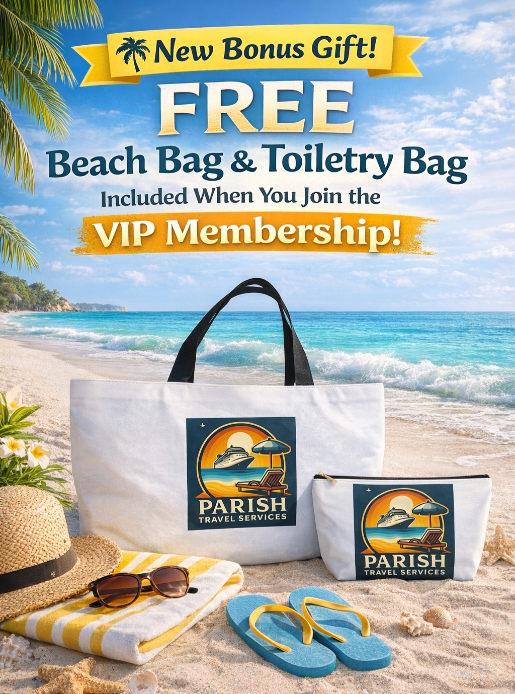 Parish Travel Services Facebook ad: FREE Beach Bag & Toiletry Bag