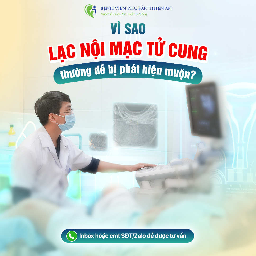 Bệnh Viện Phụ Sản Thiện An Facebook ad: Vì sao lạc nội mạc tử cung thường…