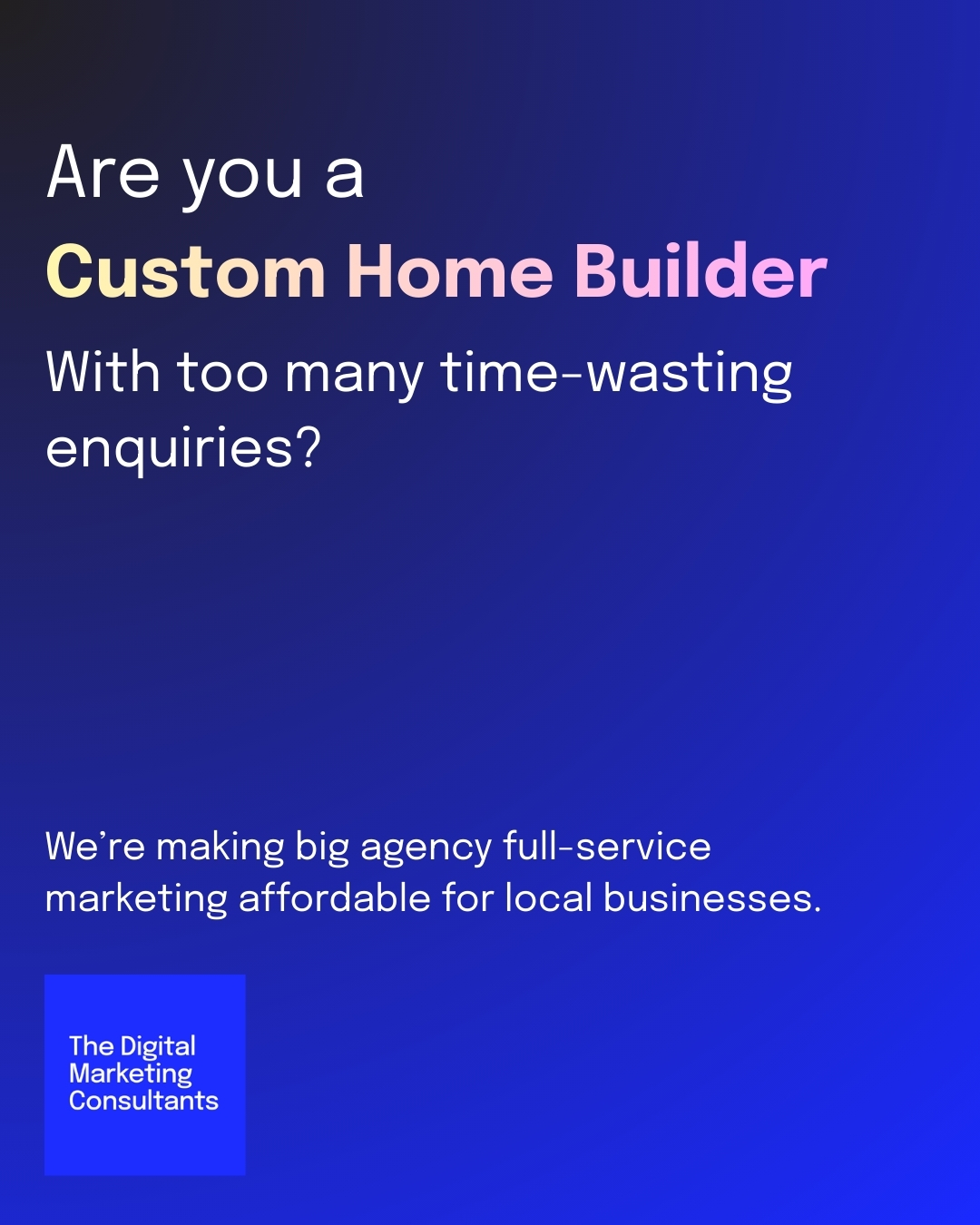 The Digital Marketing Consultants Facebook ad: Built for small and medium businesses